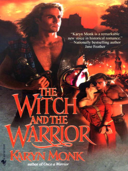 Title details for The Witch and The Warrior by Karyn Monk - Available